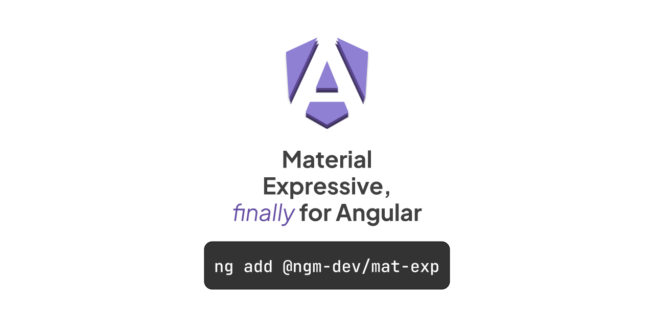 Introducing Mat Expressive: Material 3 Expressive for Angular Material
